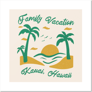 Family Vacation Kauai Posters and Art